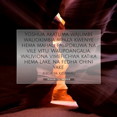 Picture 07 - Yoshua 7:22 SWHULB - Yoshua akatuma wajumbe waliokimbia mpaka kwenye - Bible Verse Picture