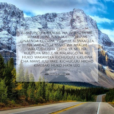 Picture 07 - Yoshua 8:29 SWHULB - Alimtundika mfalme wa Ai juu ya mti mpaka jioni. - Bible Verse Picture