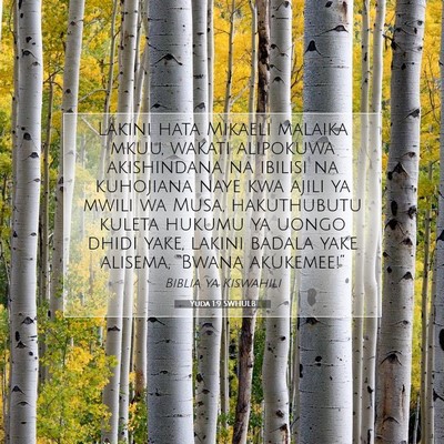 Picture 07 - Yuda 1:9 SWHULB - Lakini hata Mikaeli malaika mkuu, wakati - Bible Verse Picture