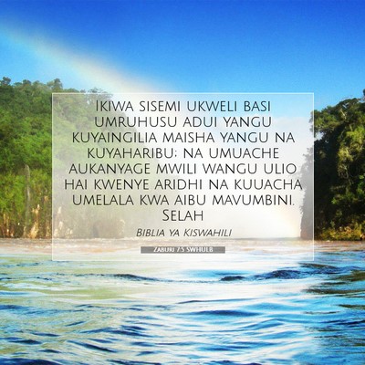 Picture 07 - Zaburi 7:5 SWHULB - Ikiwa sisemi ukweli basi umruhusu adui yangu - Bible Verse Picture