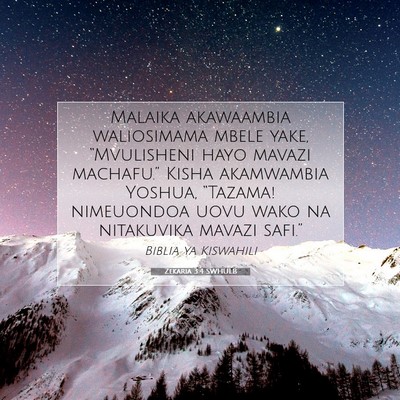 Picture 07 - Zekaria 3:4 SWHULB - Malaika akawaambia waliosimama mbele yake, - Bible Verse Picture