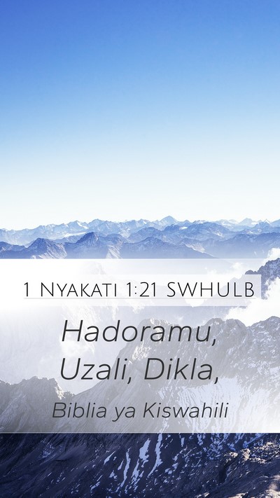 1 Nyakati 1:21 SWHULB Mobile Phone Wallpaper - Hadoramu, Uzali, - Mobile Bible Verse Wallpaper