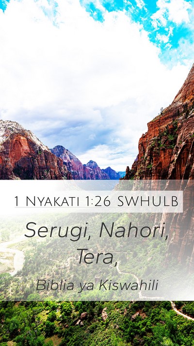 1 Nyakati 1:26 SWHULB Mobile Phone Wallpaper - Serugi, Nahori, - Mobile Bible Verse Wallpaper