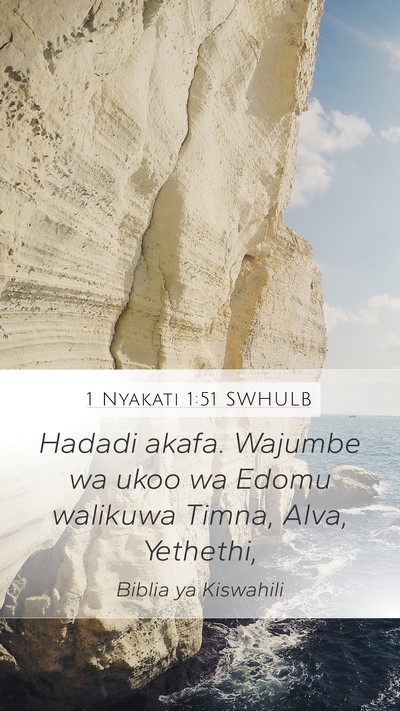 1 Nyakati 1:51 SWHULB Bible Verse Image