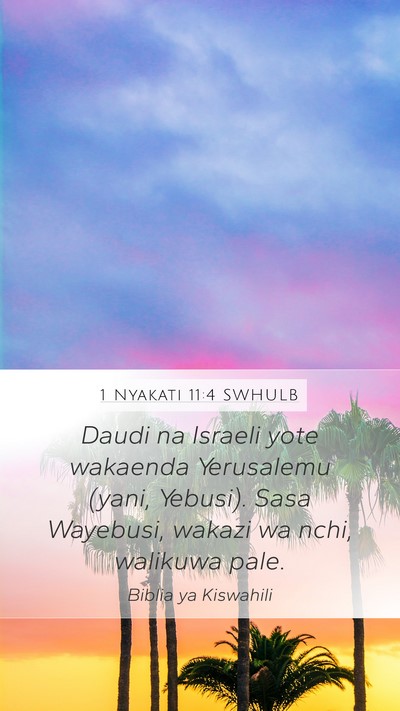 1 Nyakati 11:4 SWHULB Bible Verse Image