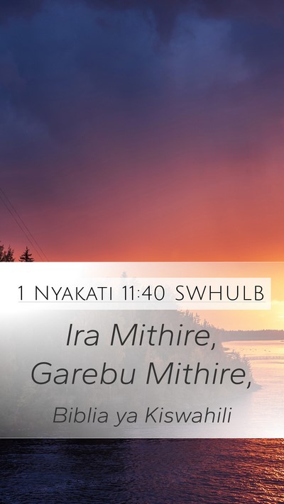 1 Nyakati 11:40 SWHULB Bible Verse Image