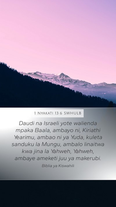 1 Nyakati 13:6 SWHULB Bible Verse Image