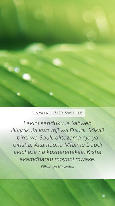 1 Nyakati 15:29 SWHULB Bible Verse Image
