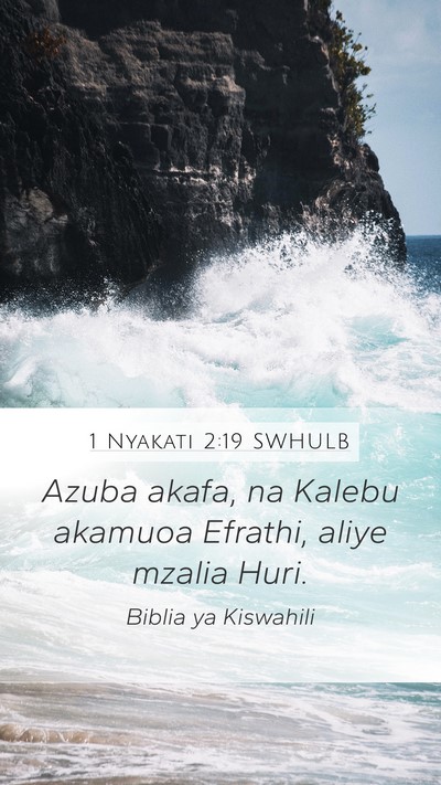 1 Nyakati 2:19 SWHULB Bible Verse Image