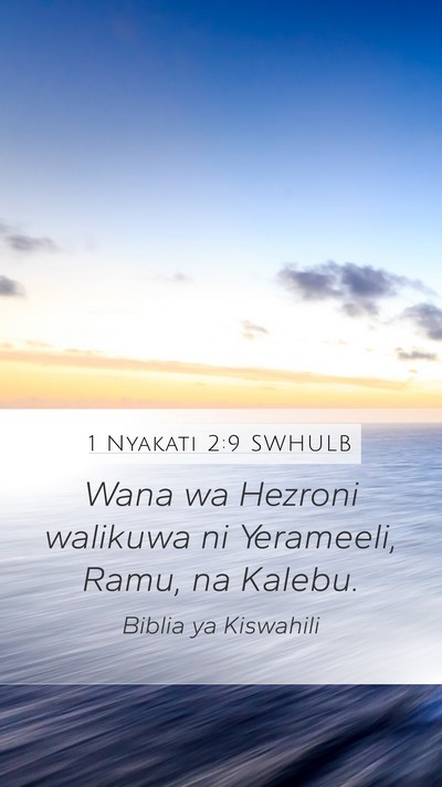 1 Nyakati 2:9 SWHULB Bible Verse Image
