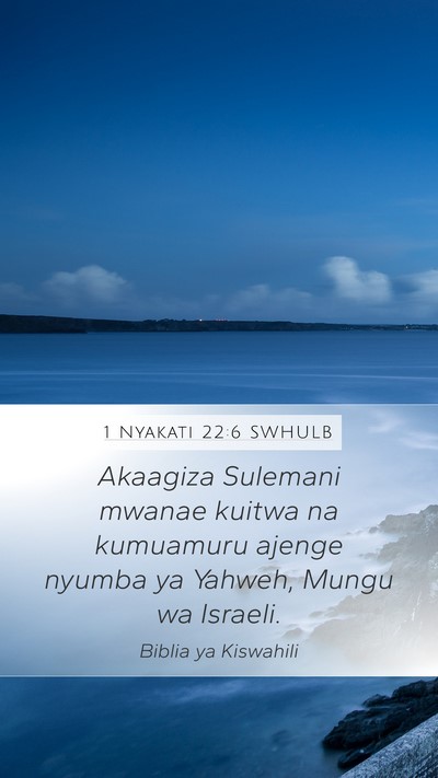 1 Nyakati 22:6 SWHULB Bible Verse Image