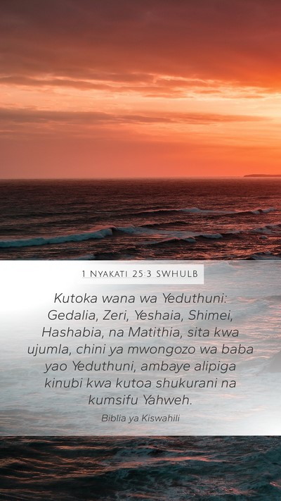 1 Nyakati 25:3 SWHULB Bible Verse Image