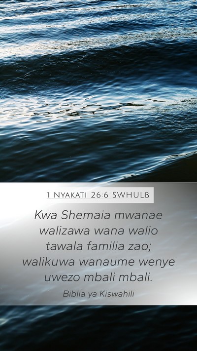 1 Nyakati 26:6 SWHULB Bible Verse Image