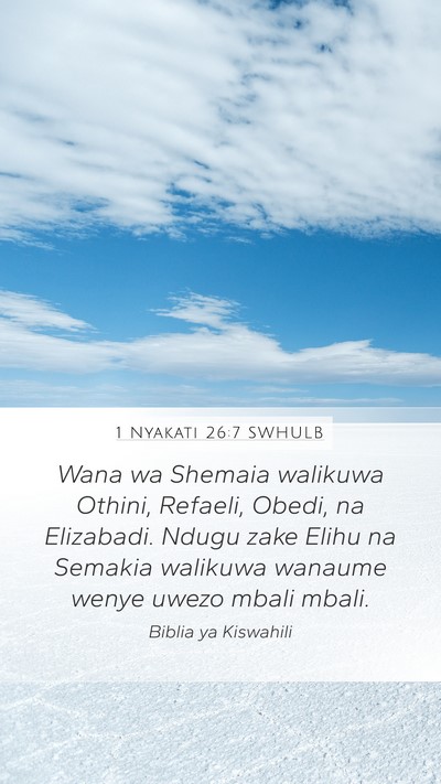 1 Nyakati 26:7 SWHULB Bible Verse Image