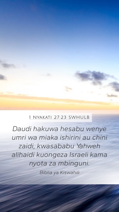 1 Nyakati 27:23 SWHULB Bible Verse Image