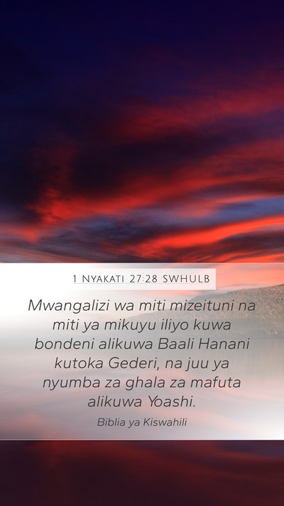 1 Nyakati 27:28 SWHULB Bible Verse Image