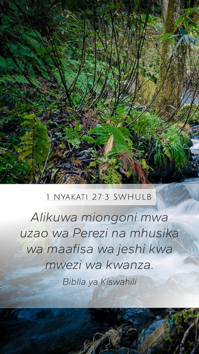 1 Nyakati 27:3 SWHULB Bible Verse Image
