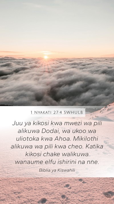 1 Nyakati 27:4 SWHULB Bible Verse Image