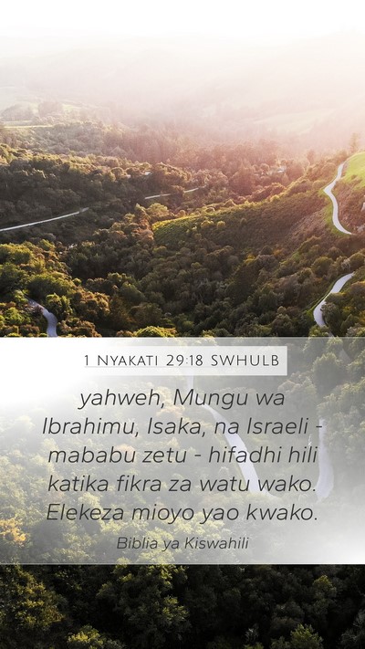 1 Nyakati 29:18 SWHULB Bible Verse Image