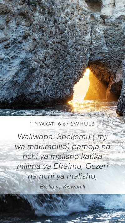 1 Nyakati 6:67 SWHULB Bible Verse Image