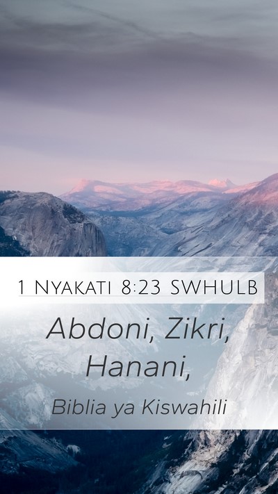 1 Nyakati 8:23 SWHULB Mobile Phone Wallpaper - Abdoni, Zikri, - Mobile Bible Verse Wallpaper
