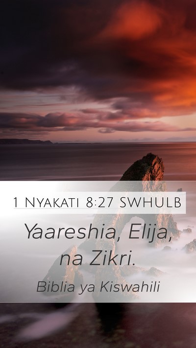 1 Nyakati 8:27 SWHULB Mobile Phone Wallpaper - Yaareshia, Elija, na - Mobile Bible Verse Wallpaper