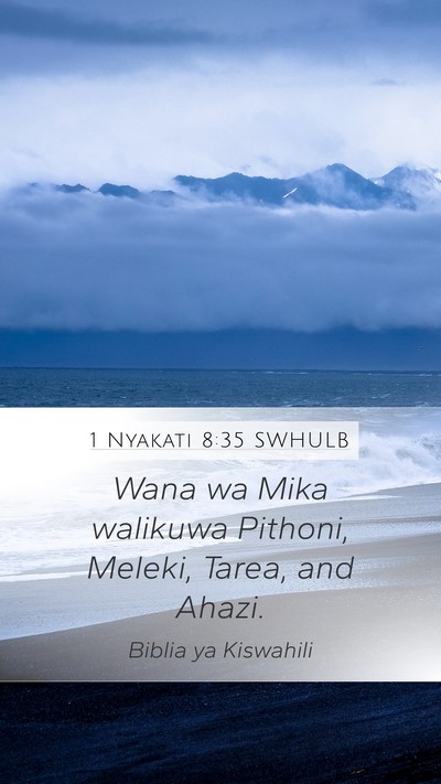 1 Nyakati 8:35 SWHULB Bible Verse Image