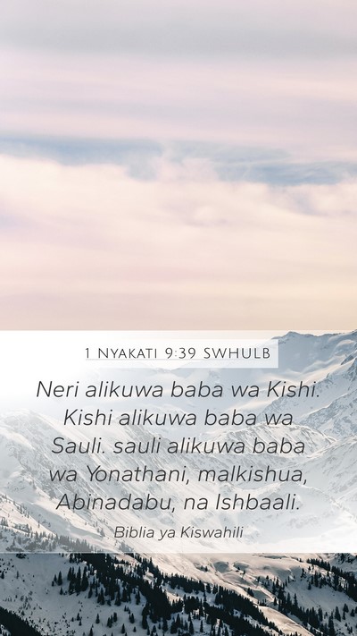 1 Nyakati 9:39 SWHULB Bible Verse Image