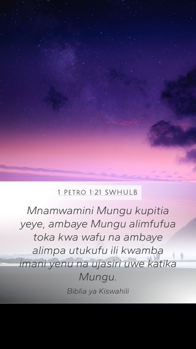 1 Petro 1:21 SWHULB Bible Verse Image