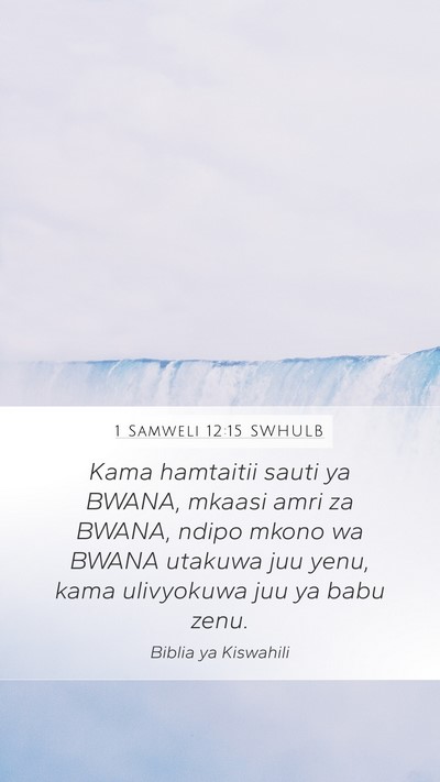 1 Samweli 12:15 SWHULB Bible Verse Image
