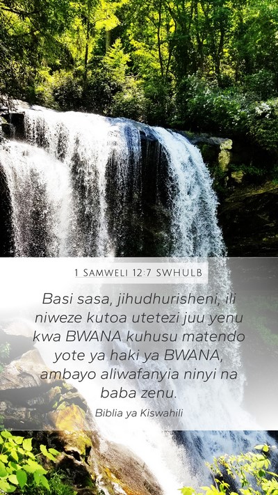 1 Samweli 12:7 SWHULB Bible Verse Image