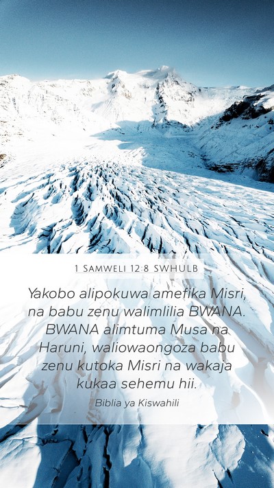 1 Samweli 12:8 SWHULB Bible Verse Image