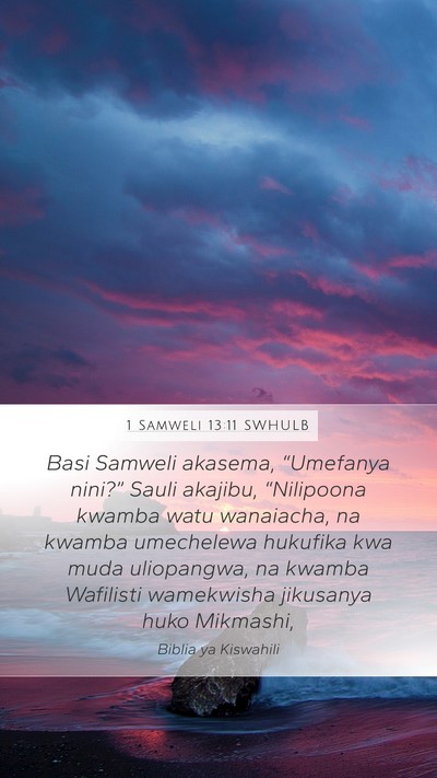 1 Samweli 13:11 SWHULB Bible Verse Image