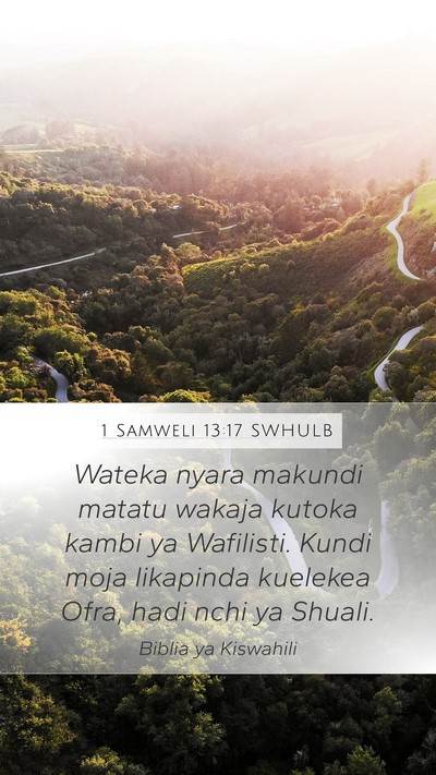 1 Samweli 13:17 SWHULB Bible Verse Image