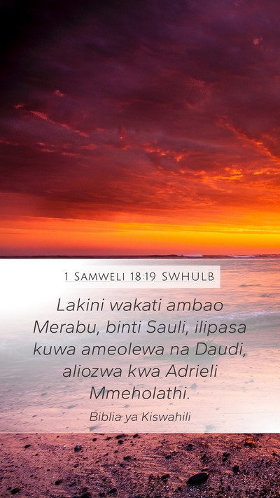1 Samweli 18:19 SWHULB Bible Verse Image