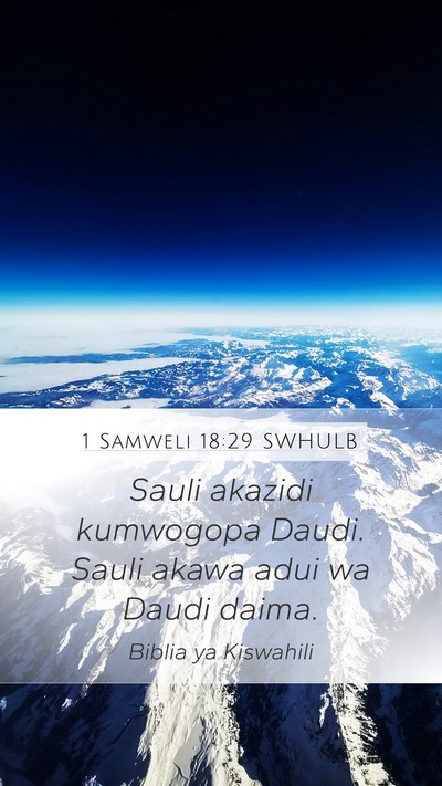 1 Samweli 18:29 SWHULB Bible Verse Image