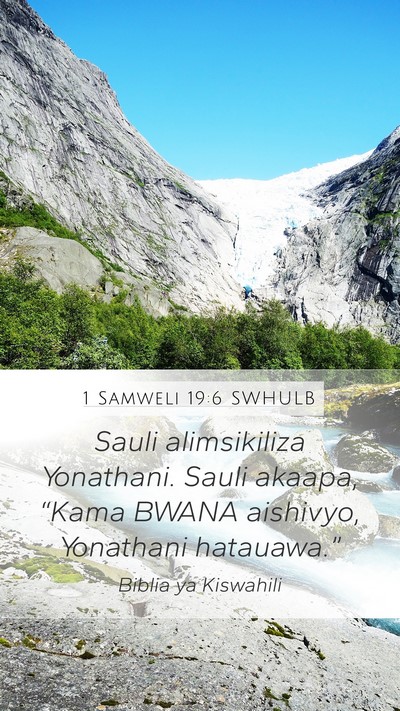 1 Samweli 19:6 SWHULB Bible Verse Image