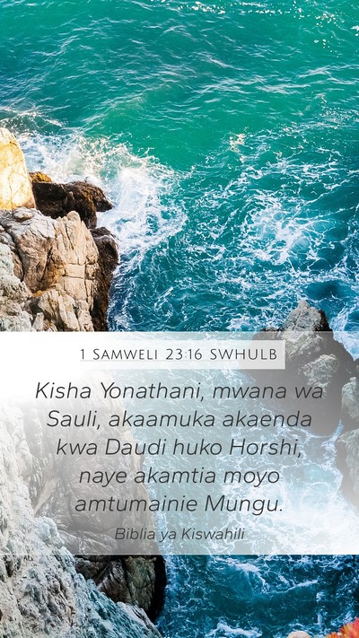1 Samweli 23:16 SWHULB Bible Verse Image