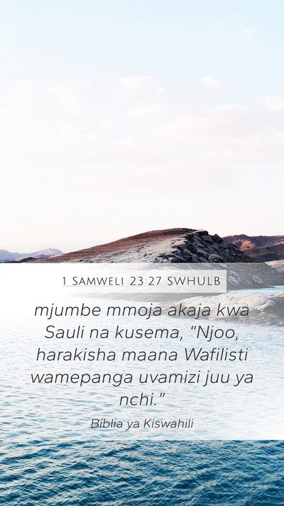 1 Samweli 23:27 SWHULB Bible Verse Image