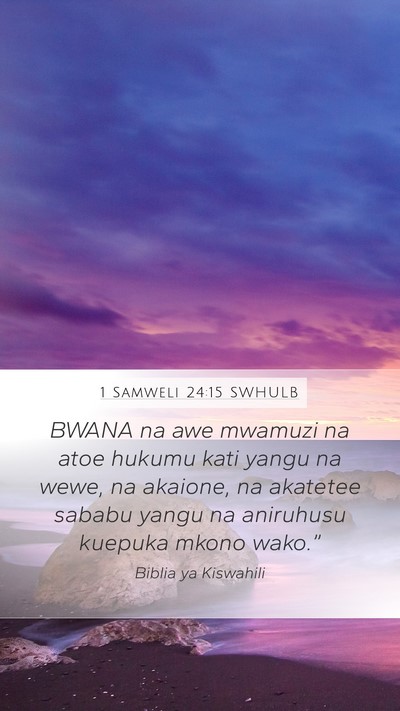 1 Samweli 24:15 SWHULB Bible Verse Image