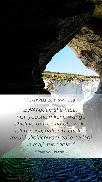 1 Samweli 26:11 SWHULB Bible Verse Image