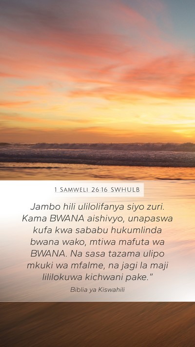 1 Samweli 26:16 SWHULB Bible Verse Image