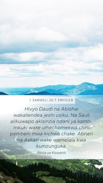 1 Samweli 26:7 SWHULB Bible Verse Image
