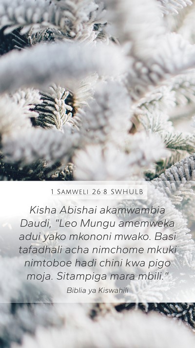 1 Samweli 26:8 SWHULB Bible Verse Image