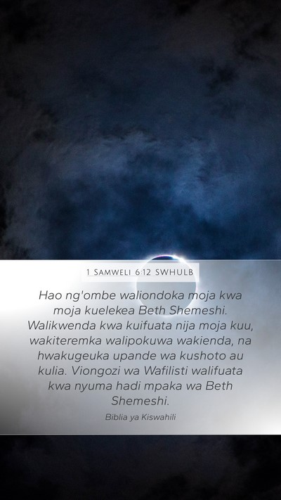 1 Samweli 6:12 SWHULB Bible Verse Image