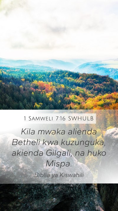 1 Samweli 7:16 SWHULB Bible Verse Image