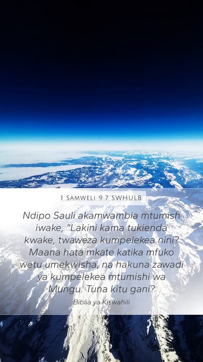 1 Samweli 9:7 SWHULB Bible Verse Image