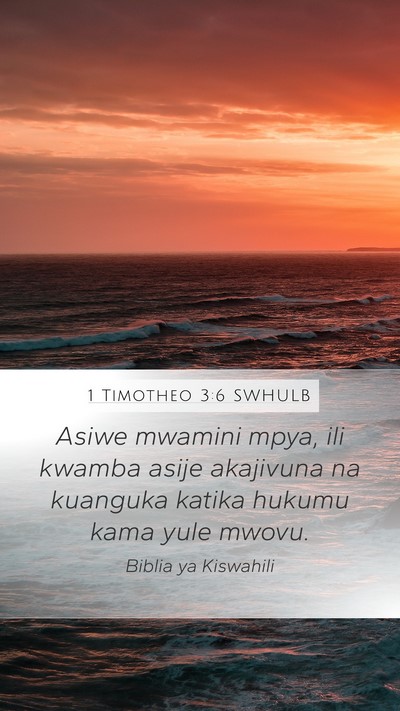 1 Timotheo 3:6 SWHULB Bible Verse Image