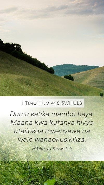 1 Timotheo 4:16 SWHULB Bible Verse Image