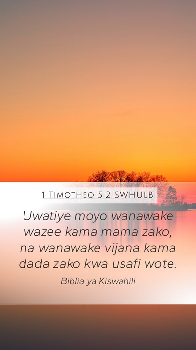 1 Timotheo 5:2 SWHULB Bible Verse Image
